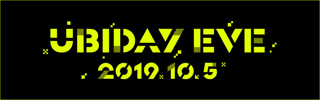 UBIDAY EVE 2019.10.5 Title Banner